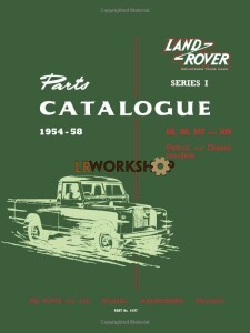 9781855201071 - Land Rover Series 1 Parts Catalogue 1954-1958