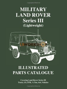 9781855201545 - Land Rover Military Series 3 (Lightweight) Parts Catalogue