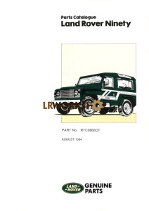 RTC9868CF - Land Rover Ninety And Defender 90 Parts Catalogue From 1987 To 1994