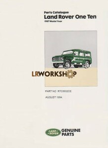 RTC9932CE - Land Rover One Ten And Defender 110 Parts Catalogue From 1987 To 1994